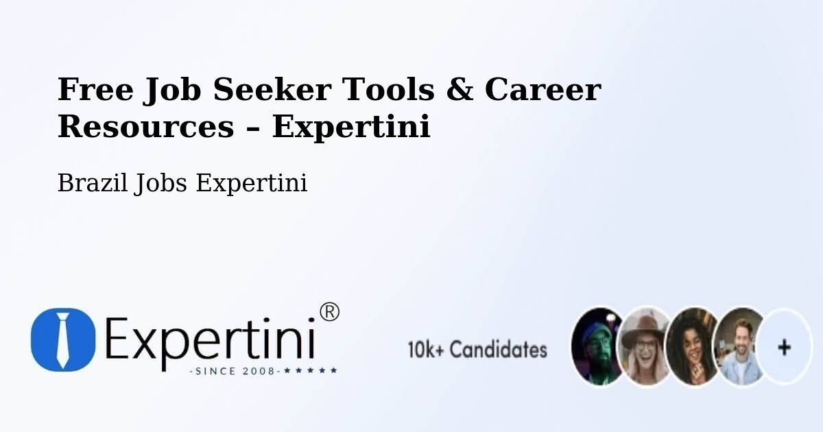 Free Job Seeker Tools & Career Resources – Caxias - Caxias, Brazil Jobs Expertini