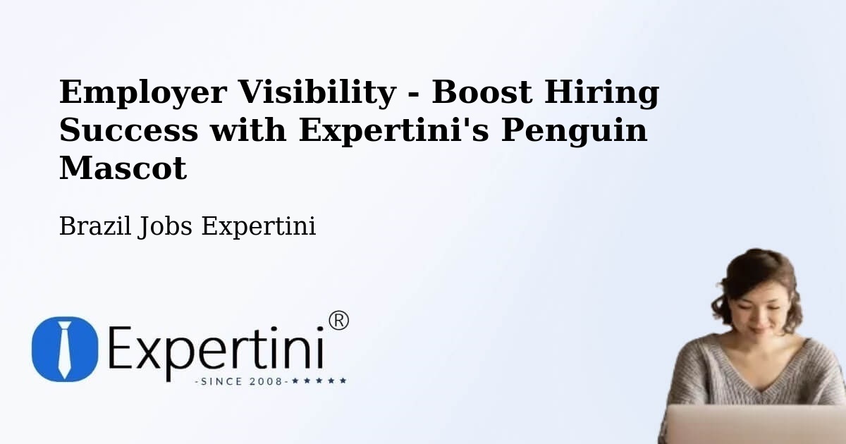 CV and Resume Visibility Optimization – Caxias - Brazil Jobs Expertini